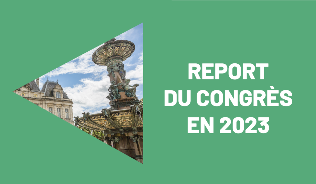 Report du congrès les 1er et 2 juin 2023