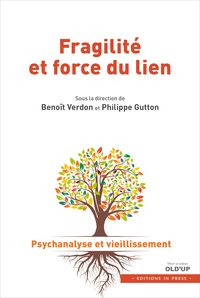 VERDON GUTTON Fragilité Force du Lien
