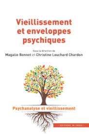 Vieillissement et Enveloppes Psychiques Bonnet Lauchard-Chardon